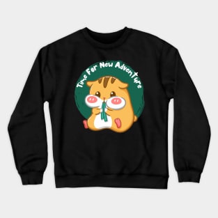 Cute hamster Time for new adventure Hello little hamster cute baby outfit Crewneck Sweatshirt